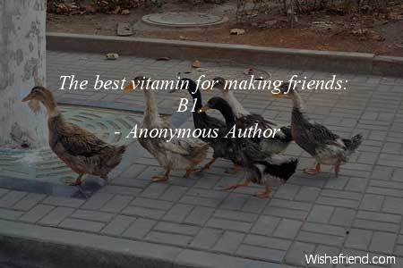 bestfriend-The best vitamin for making