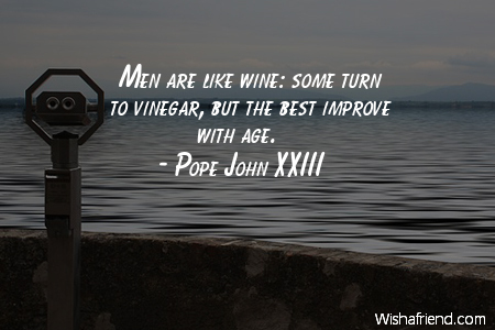 men are like wine quote