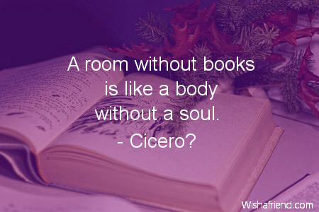 books-A room without books is