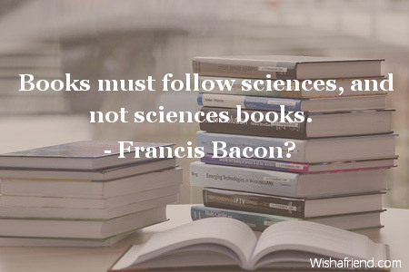 books-Books must follow sciences, and