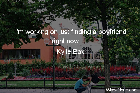 boyfriend-I'm working on just finding