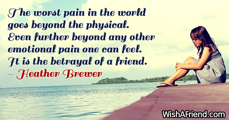 brokenfriendship-The worst pain in the