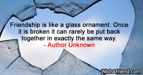 brokenfriendship-Friendship is like a glass