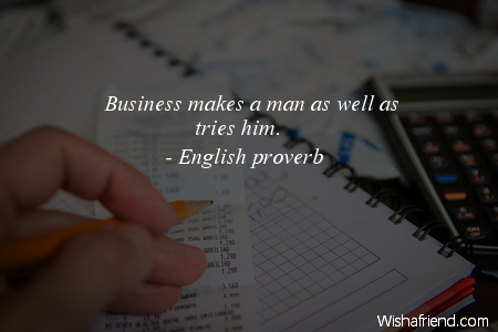 business-Business makes a man as