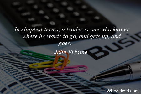 business-In simplest terms, a leader