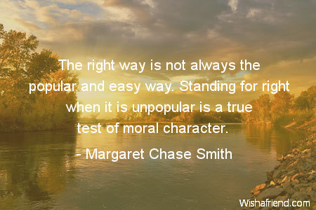 character-The right way is not