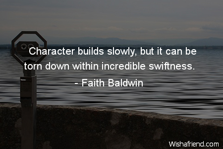 character-Character builds slowly, but it