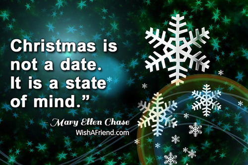 christmas-Christmas is not a date.