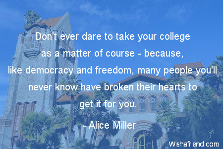 college-Don't ever dare to take