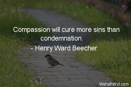 compassion-Compassion will cure more sins