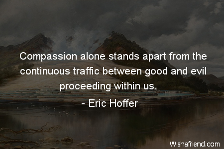 compassion-Compassion alone stands apart from