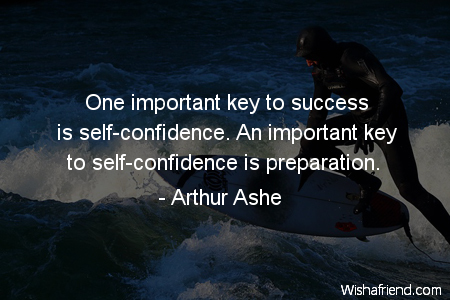 confidence-One important key to success