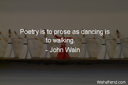 dancing-Poetry is to prose as