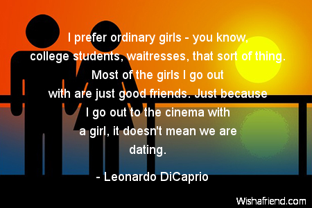 dating-I prefer ordinary girls -