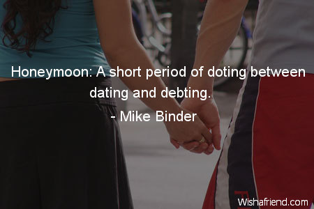 dating-Honeymoon: A short period of