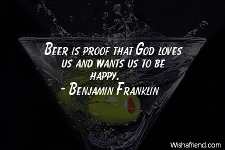 drinking-Beer is proof that God