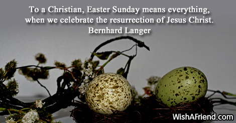 easter-To a Christian, Easter Sunday