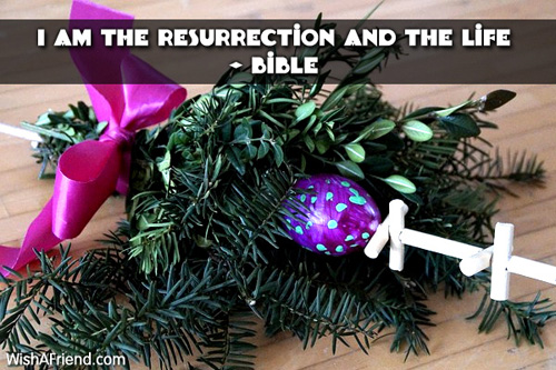 easter-I am the resurrection and