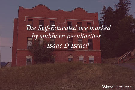 education-The Self-Educated are marked by