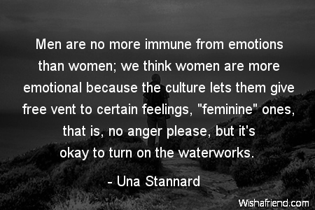 emotions-Men are no more immune