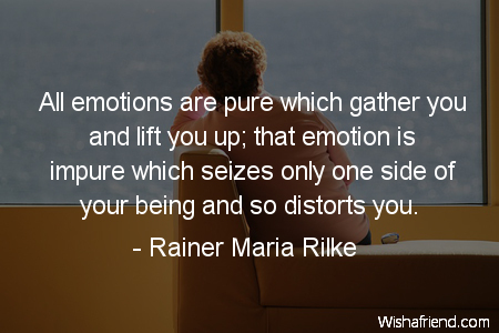 emotions-All emotions are pure which