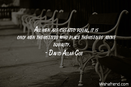 equality-All men are created equal,