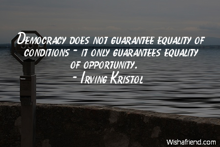 equality-Democracy does not guarantee equality