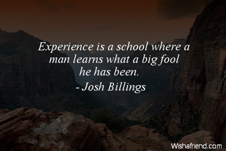 experience-Experience is a school where