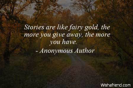 fairy-Stories are like fairy gold,