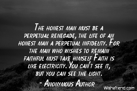 faith-The honest man must be