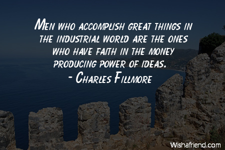 faith-Men who accomplish great things