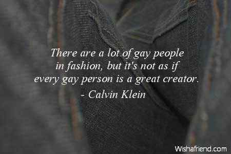 There are a lot of, Calvin Klein Quote