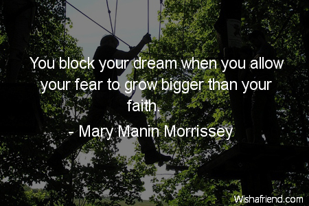 fear-You block your dream when