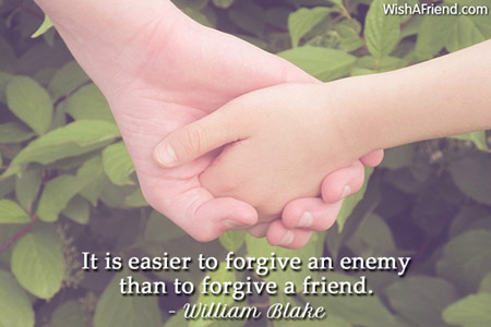 friendship-It is easier to forgive