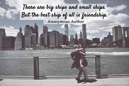 friendship-There are big ships and