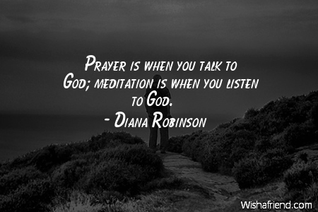 god-Prayer is when you talk