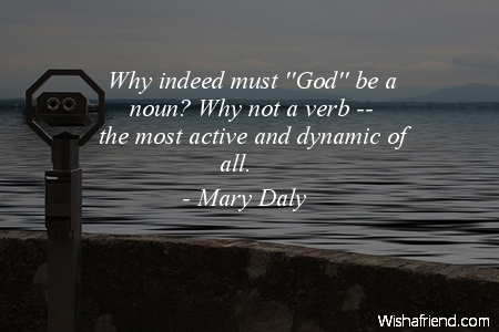 god-Why indeed must ''God'' be