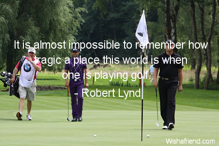 golf-It is almost impossible to