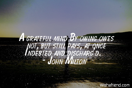 gratitude-A grateful mind By owing