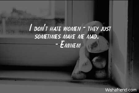 hate-I don't hate women -