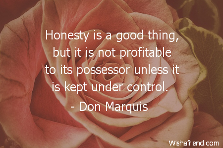 honesty-Honesty is a good thing,