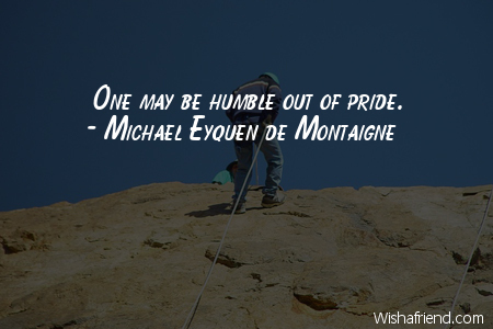 humility-One may be humble out