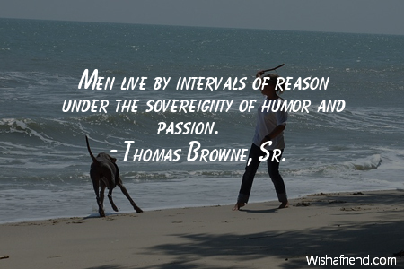 humor-Men live by intervals of