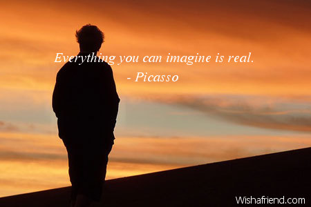 imagination-Everything you can imagine is