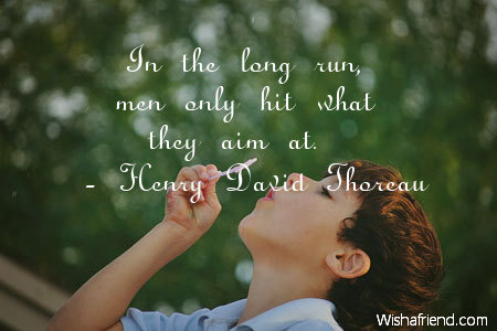 inspiration-In the long run, men