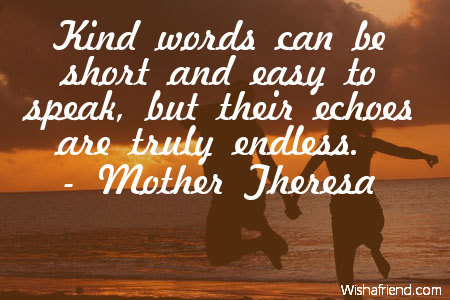 kindness-Kind words can be short