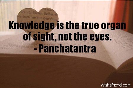 knowledge-Knowledge is the true organ