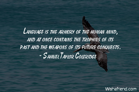 language-Language is the armory of