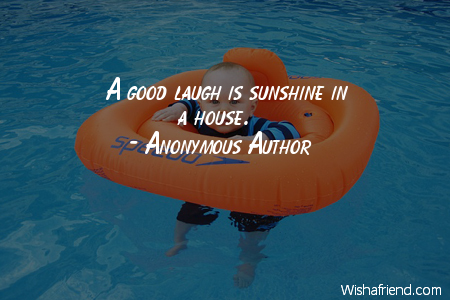 laughter-A good laugh is sunshine