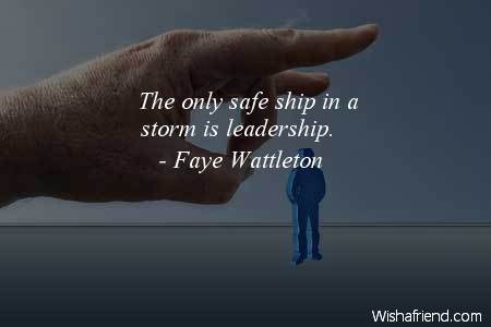 leadership-The only safe ship in